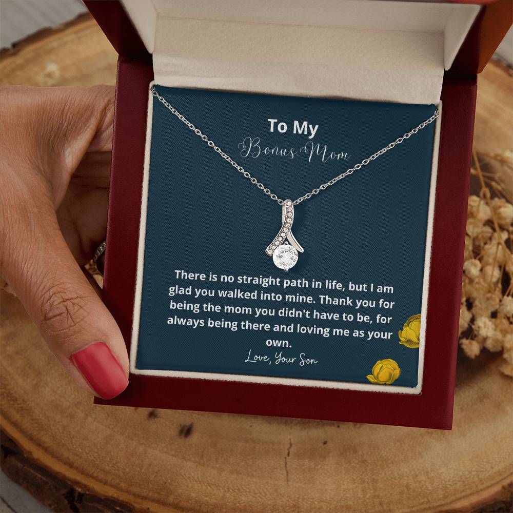 To My Bonus Mom | There is no straight path in life, but I am glad you walked into mine - Alluring Beauty Necklace