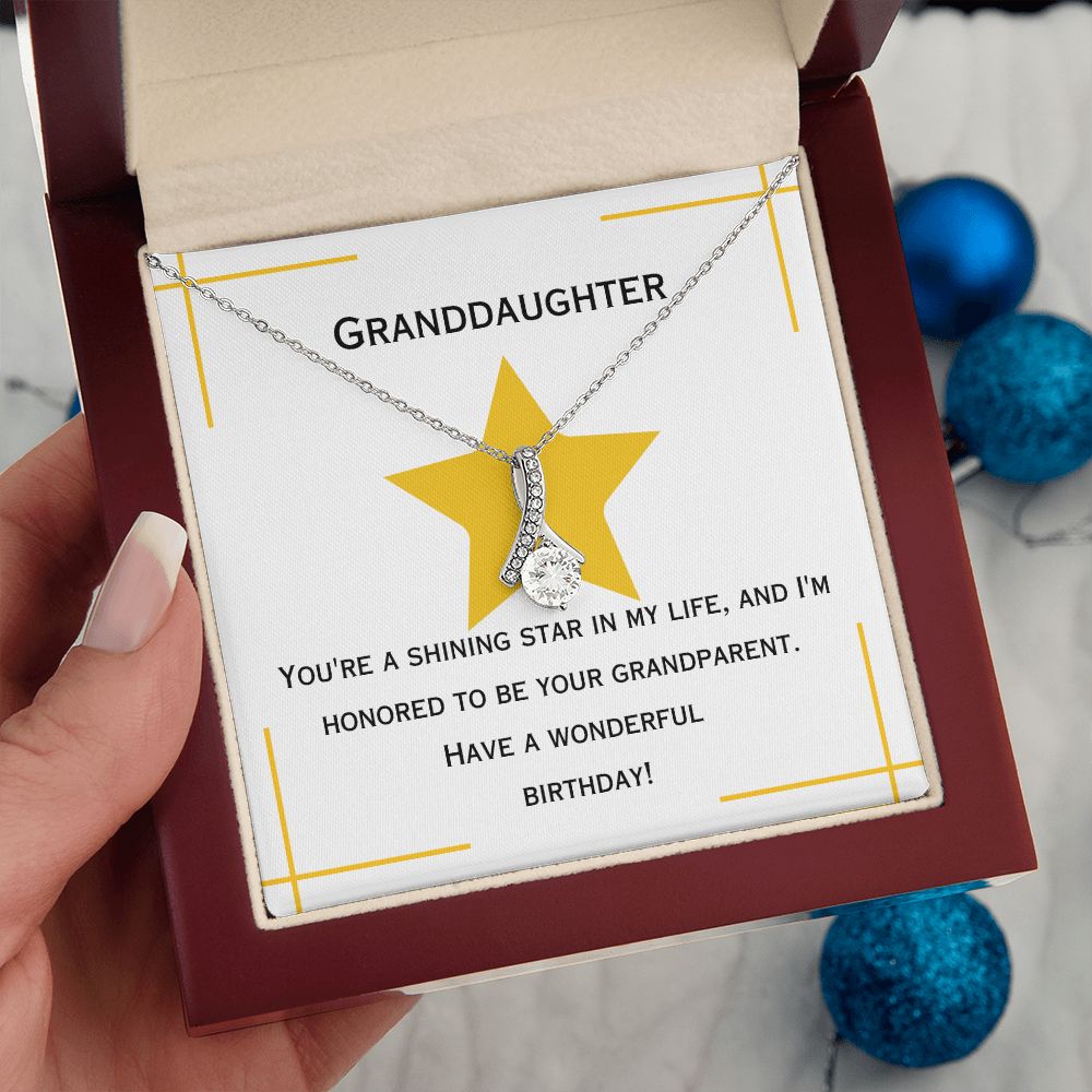 Granddaughter | You're a shining star in my life, and I'm honored to be your grandparent. Have a wonderful birthday! - Alluring Beauty Necklace