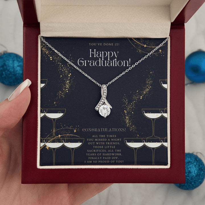 You've Done It! Happy Graduation | I am so proud of you! - Alluring Beauty Necklace