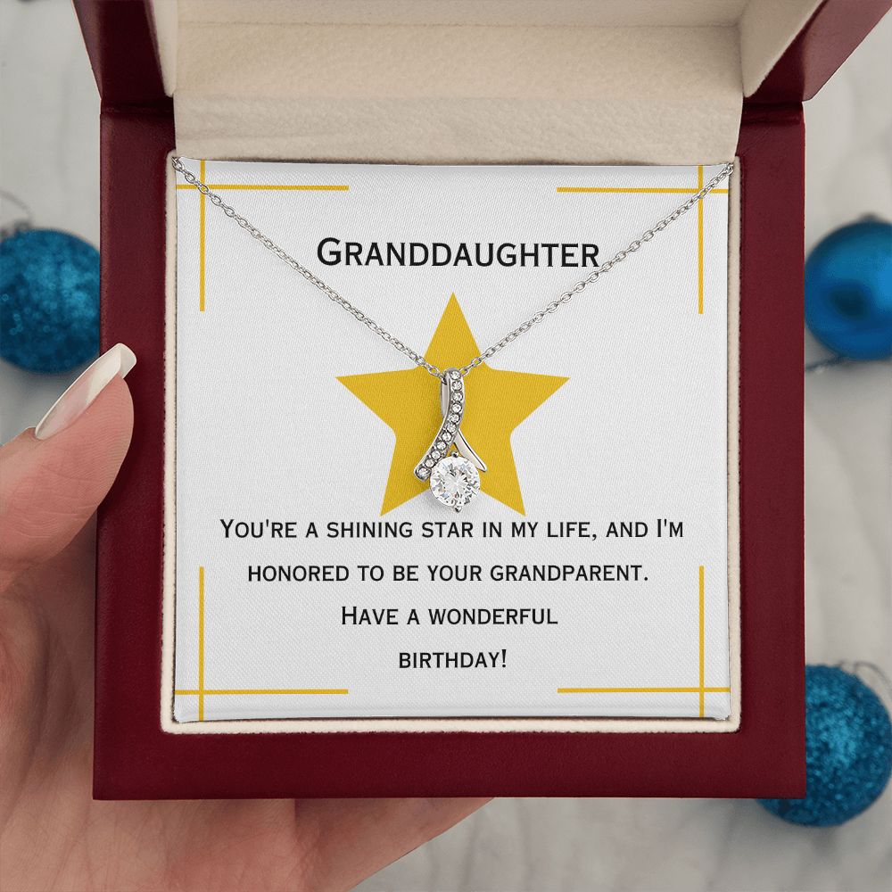 Granddaughter | You're a shining star in my life, and I'm honored to be your grandparent. Have a wonderful birthday! - Alluring Beauty Necklace