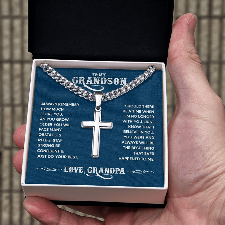 To My Grandson | You were and always will be the best thing that ever happened to me. - Cuban Chain with Artisan Cross Necklace