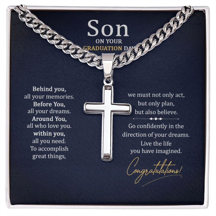 Son on your Graduation Day | Go confidently in the direction of your dreams. - Cuban Chain with Artisan Cross Necklace