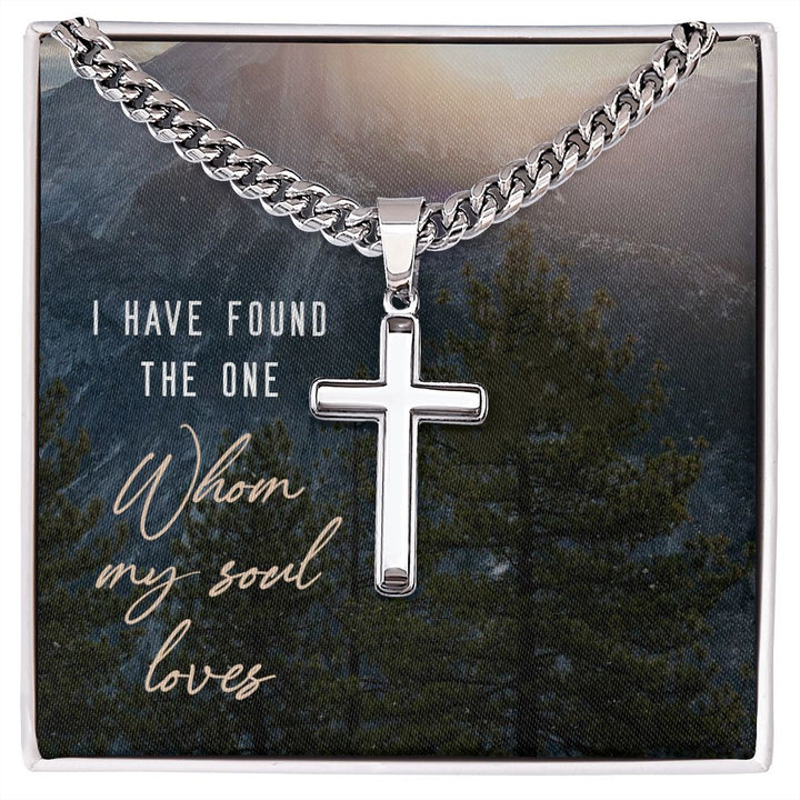 I have found the one whom my soul loves - Cuban Chain with Artisan Cross Necklace