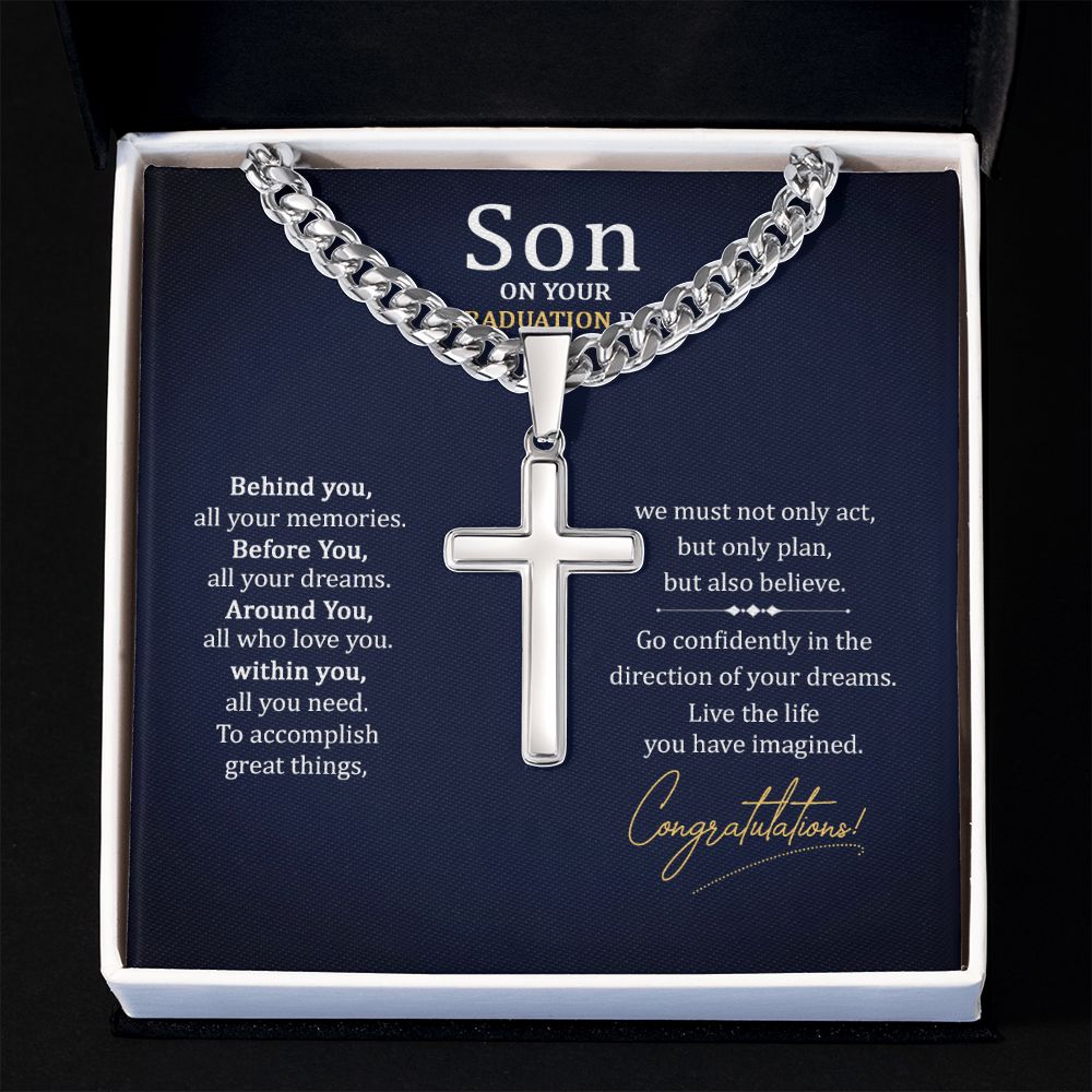 Son on your Graduation Day | Go confidently in the direction of your dreams. - Cuban Chain with Artisan Cross Necklace