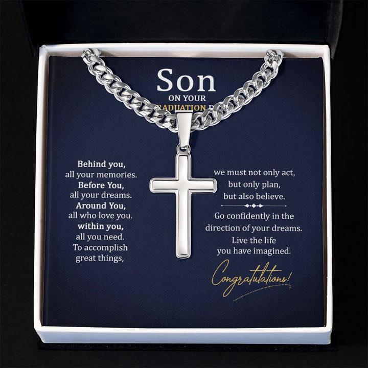 Son on your Graduation Day | Go confidently in the direction of your dreams. - Cuban Chain with Artisan Cross Necklace