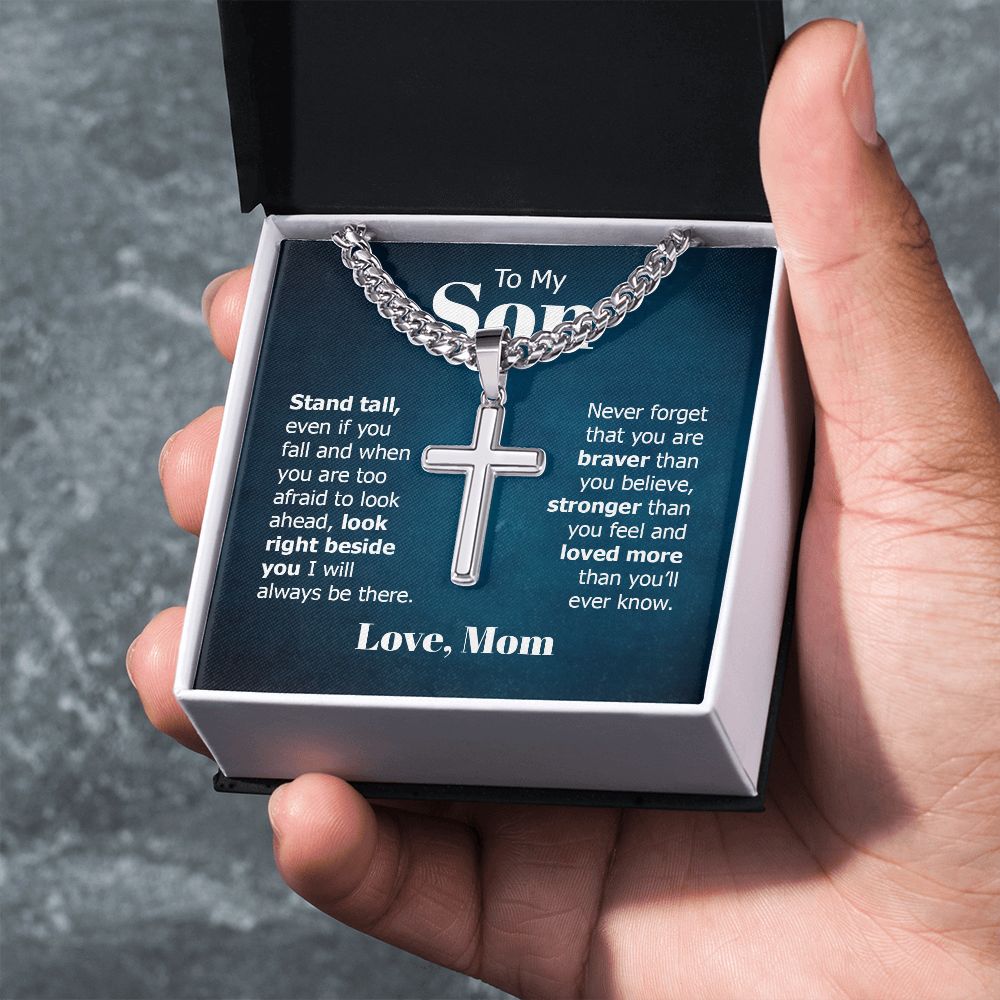 To My Son | Look right beside you I will always be there. Love, Mom - Cuban Chain with Artisan Cross Necklace