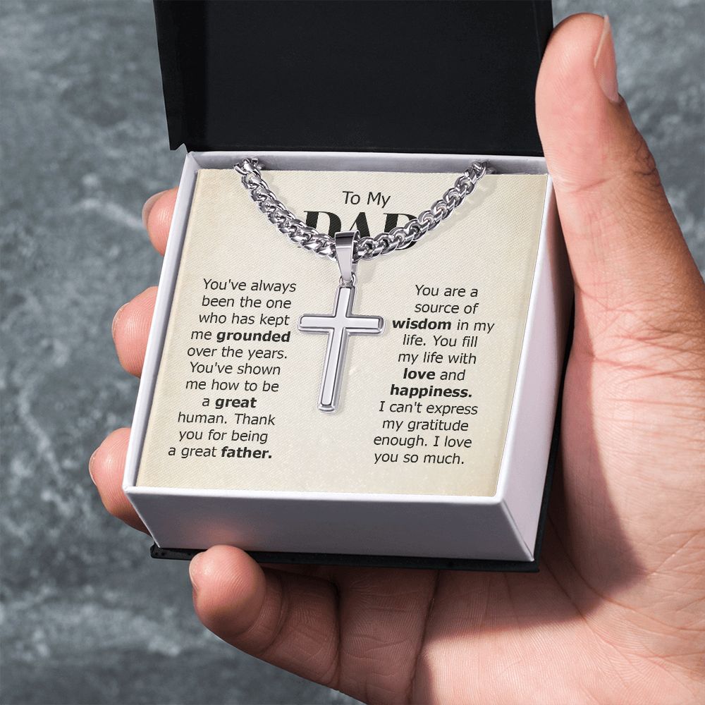 To My Dad | I can't express my gratitude enough. I love you so much - Cuban Chain with Artisan Cross Necklace