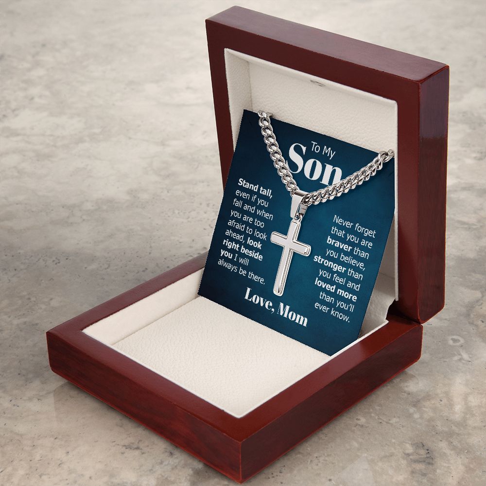 To My Son | Look right beside you I will always be there. Love, Mom - Cuban Chain with Artisan Cross Necklace