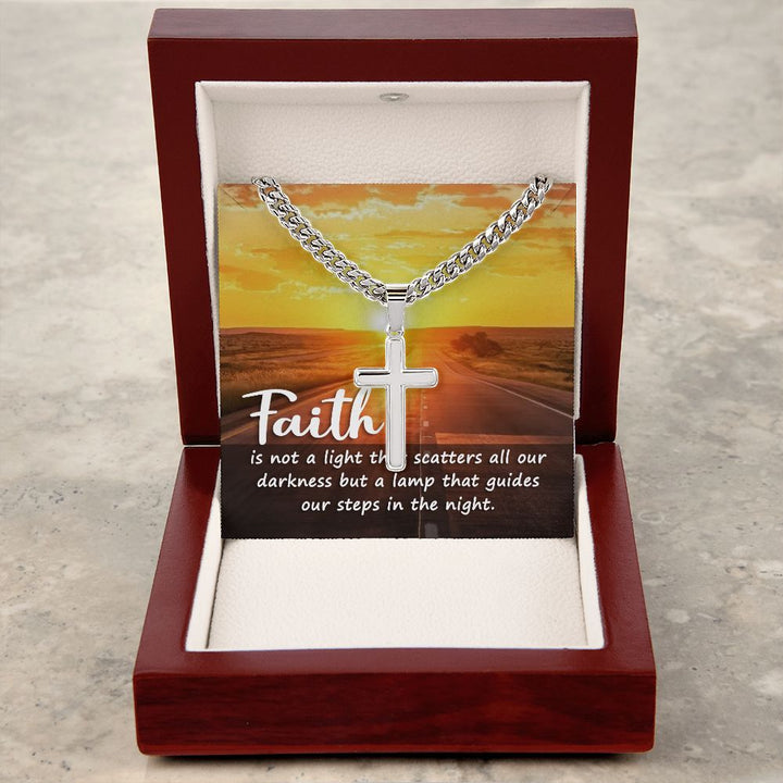 Faith | is not a light that scatters all our darkness but a lamp that guides our steps in the night. - Cuban Chain with Artisan Cross Necklace