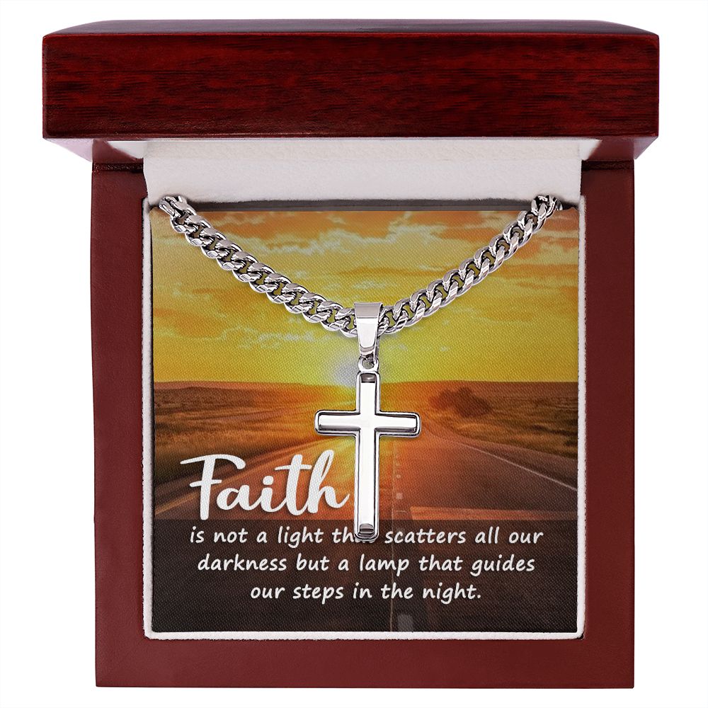 Faith | is not a light that scatters all our darkness but a lamp that guides our steps in the night. - Cuban Chain with Artisan Cross Necklace