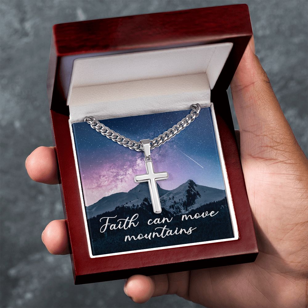 Faith Can Move Mountains - Cuban Chain with Artisan Cross Necklace