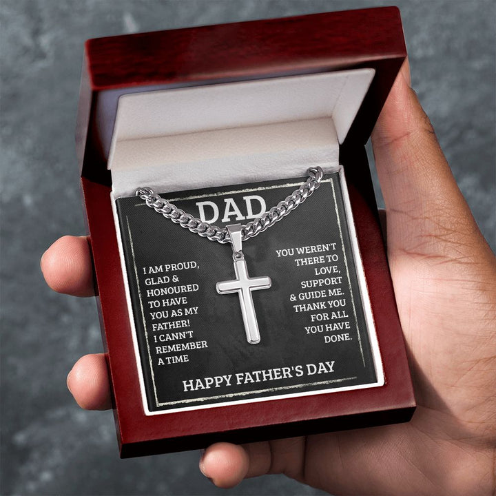 Happy Father's Day | I am proud, Glad and Honoured to have you as my Father! - Cuban Chain with Artisan Cross Necklace