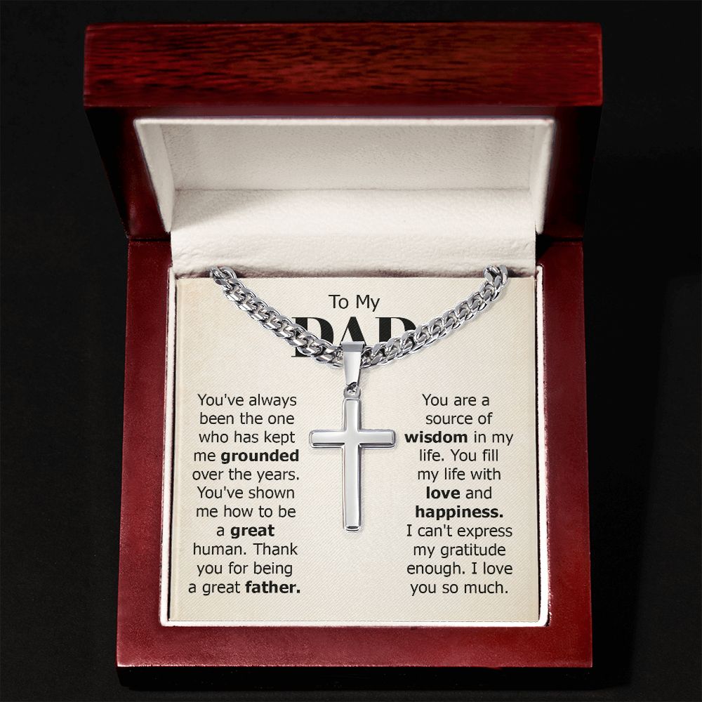 To My Dad | I can't express my gratitude enough. I love you so much - Cuban Chain with Artisan Cross Necklace