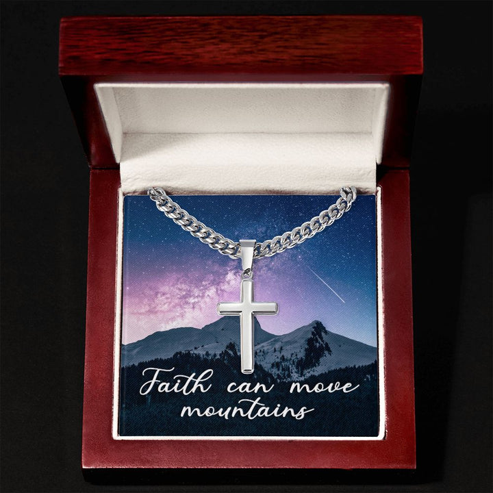 Faith Can Move Mountains - Cuban Chain with Artisan Cross Necklace