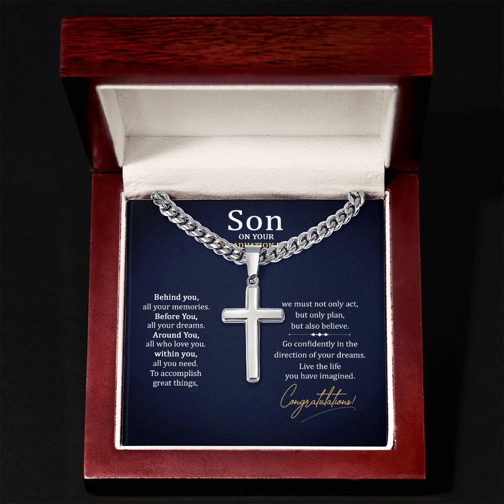 Son on your Graduation Day | Go confidently in the direction of your dreams. - Cuban Chain with Artisan Cross Necklace