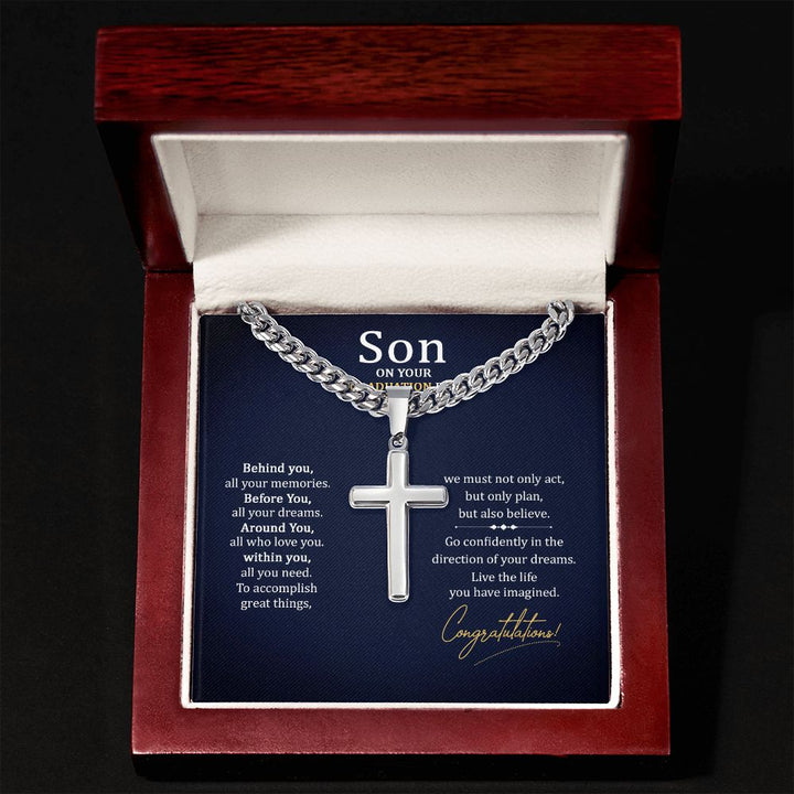 Son on your Graduation Day | Go confidently in the direction of your dreams. - Cuban Chain with Artisan Cross Necklace