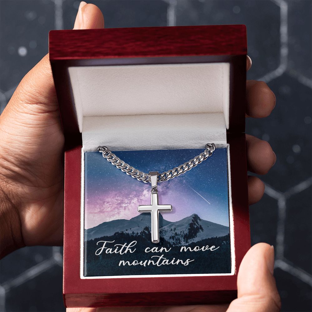 Faith Can Move Mountains - Cuban Chain with Artisan Cross Necklace