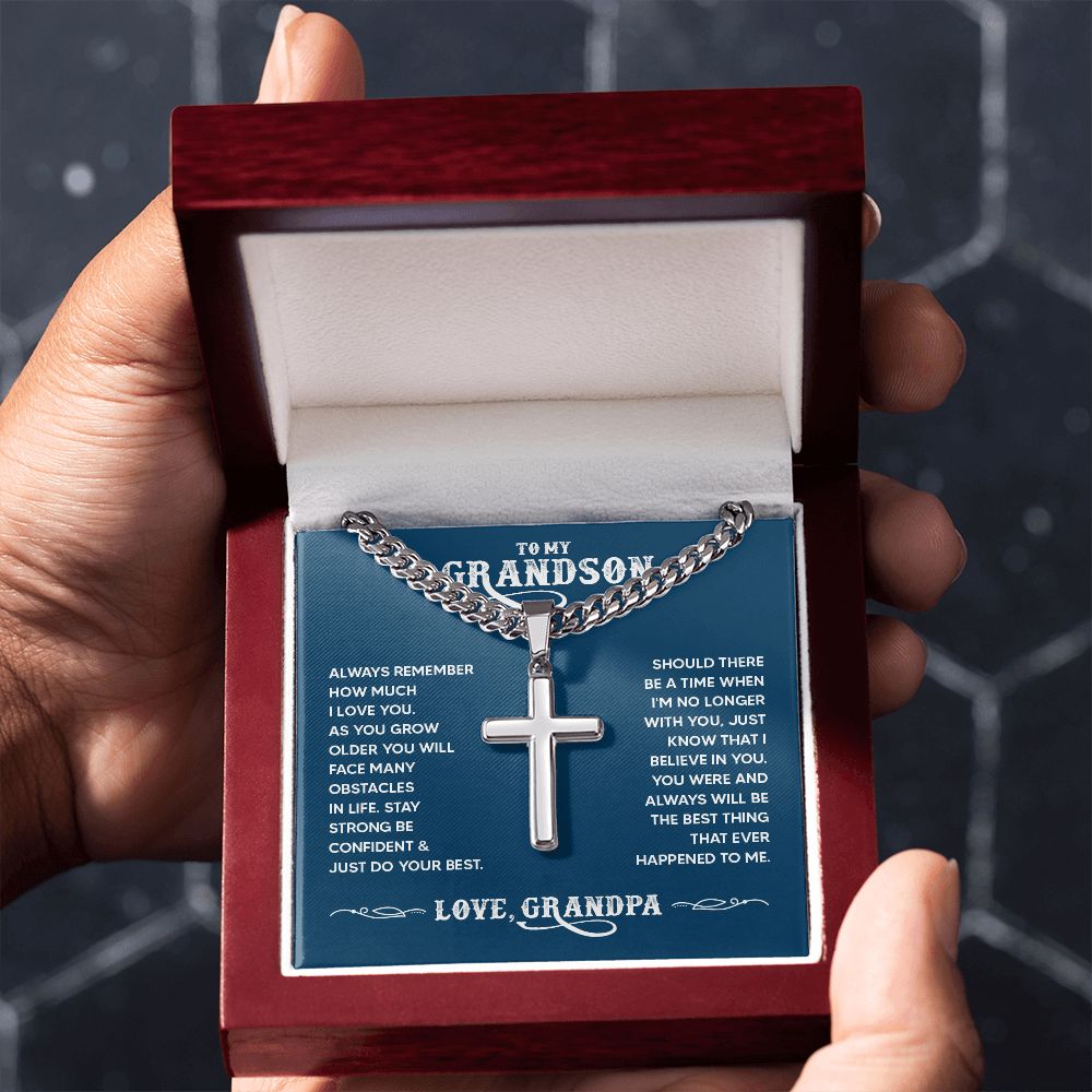 To My Grandson | You were and always will be the best thing that ever happened to me. - Cuban Chain with Artisan Cross Necklace