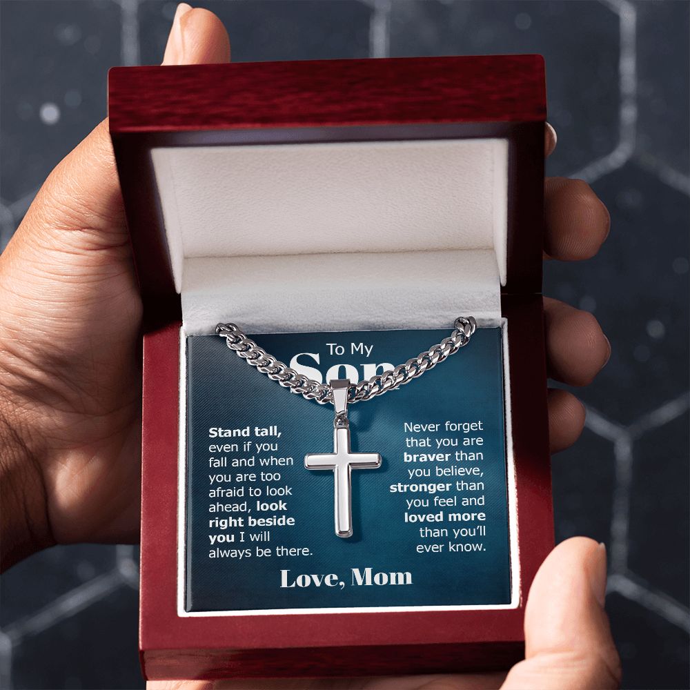 To My Son | Look right beside you I will always be there. Love, Mom - Cuban Chain with Artisan Cross Necklace