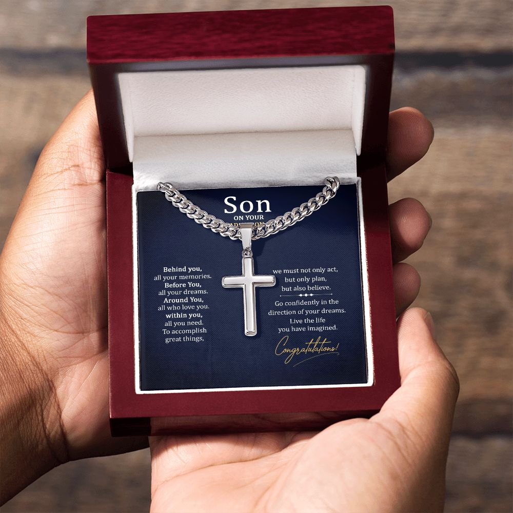 Son on your Graduation Day | Go confidently in the direction of your dreams. - Cuban Chain with Artisan Cross Necklace