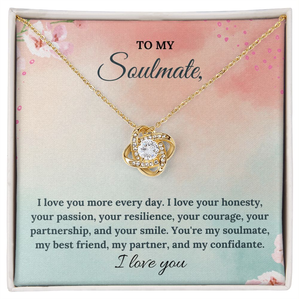 To My Soulmate | You're my soulmate, my best friend, my partner and my confidante - Love Knot Necklace