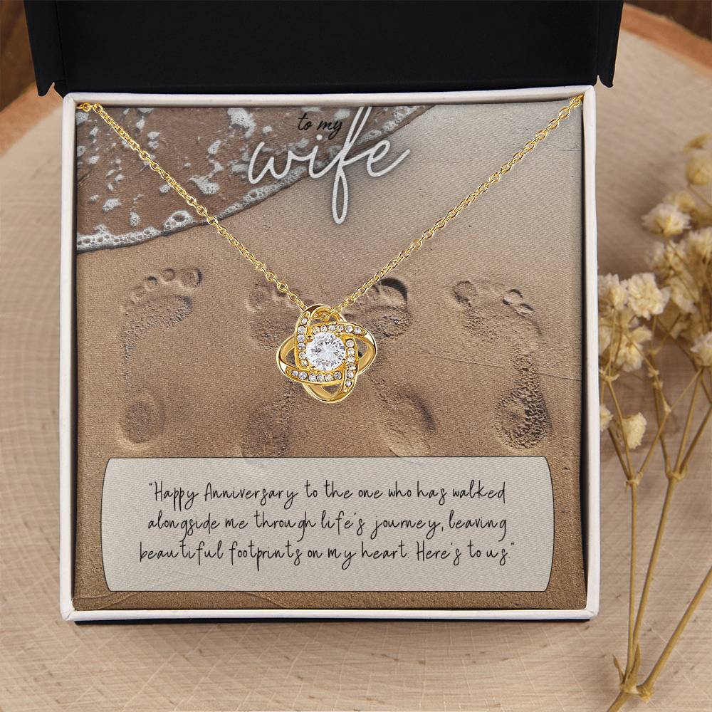 To My Wife | Happy Anniversary to the one who has walked alongside me through life's journey - Love Knot Necklace