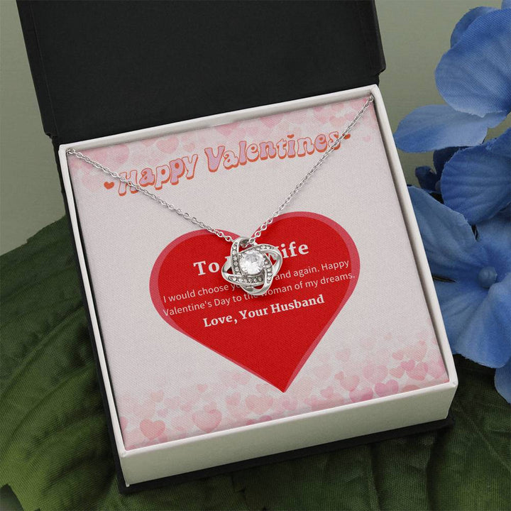 Happy Valentine's Day | To My Wife - The woman of my dreams - Love Knot Necklace