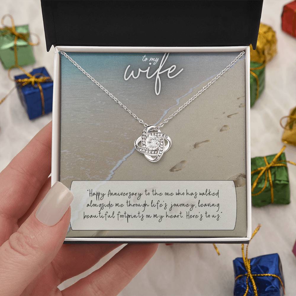 To My Wife | Happy Anniversary to the one who has walked alongside me through life's journey - Love Knot Necklace