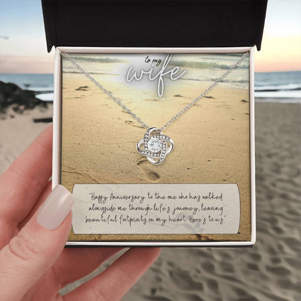 To My Wife | Happy Anniversary to the one who has walked alongside me through life's journey - Love Knot Necklace