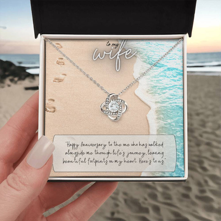 To My Wife | Happy Anniversary to the one who has walked alongside me through life's journey - Love Knot Necklace