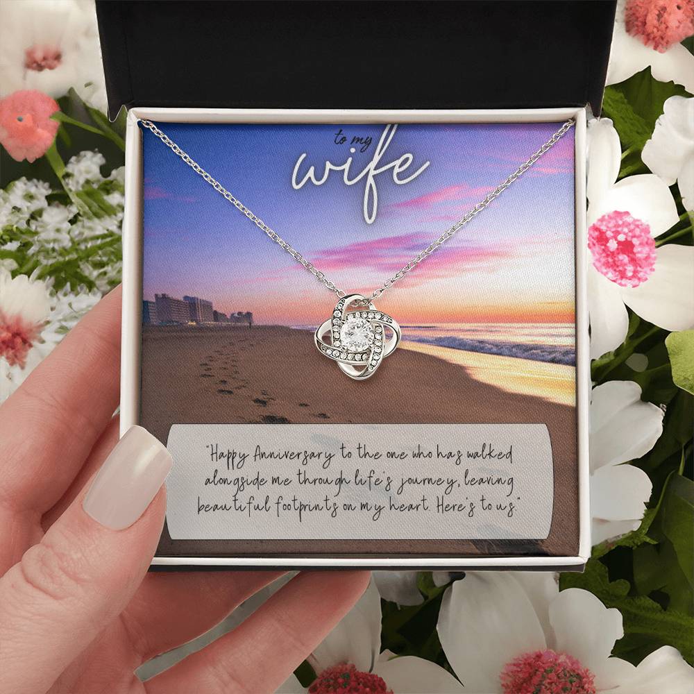 To My Wife | Happy Anniversary to the one who has walked alongside me through life's journey - Love Knot Necklace