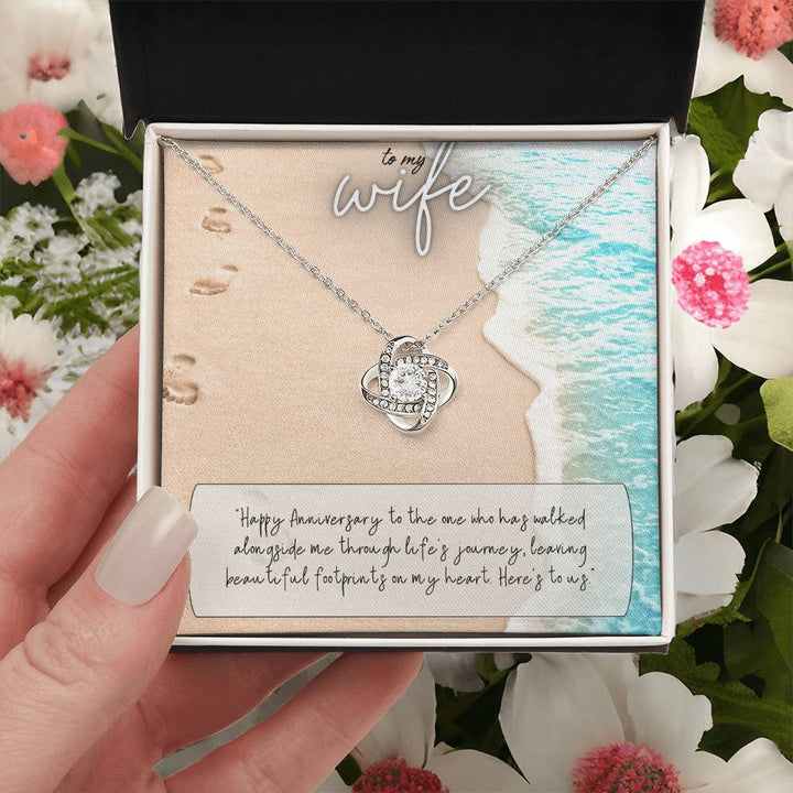 To My Wife | Happy Anniversary to the one who has walked alongside me through life's journey - Love Knot Necklace