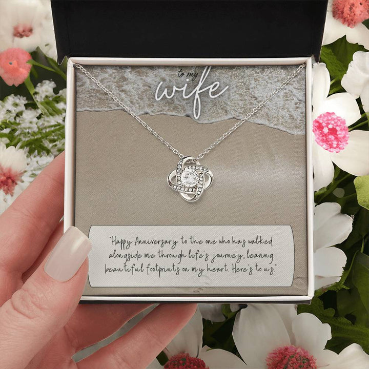 To My Wife | Happy Anniversary to the one who has walked alongside me through life's journey - Love Knot Necklace