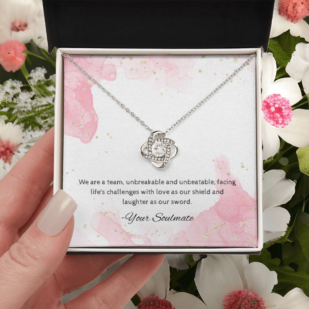 Soulmate | We are a team, unbreakable and unbeatable, facing life's challenges with love as our shield and laughter as our sword - Love Knot Necklace