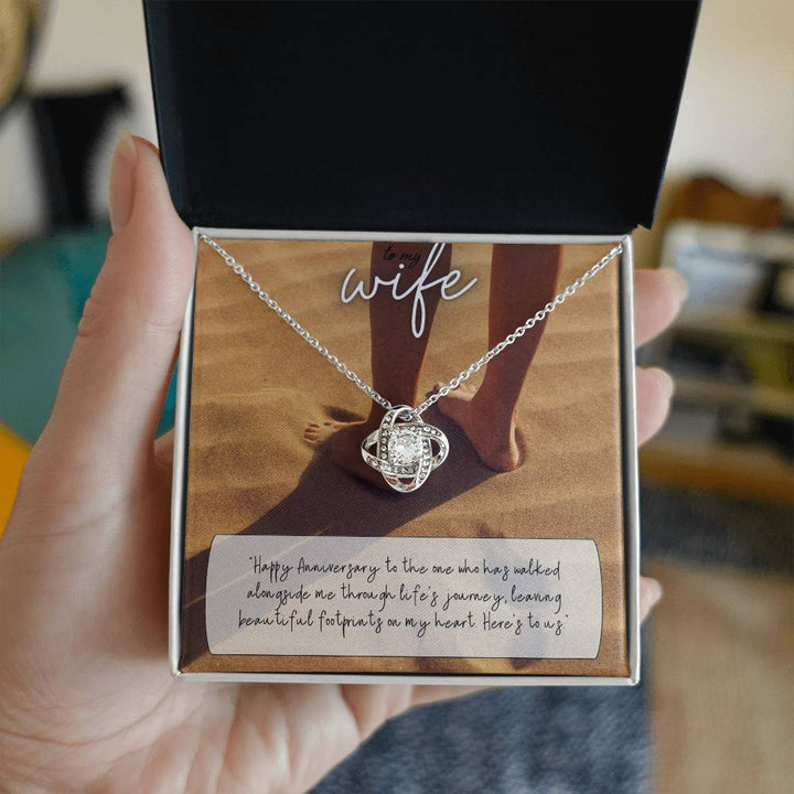 To My Wife | Happy Anniversary to the one who has walked alongside me through life's journey - Love Knot Necklace