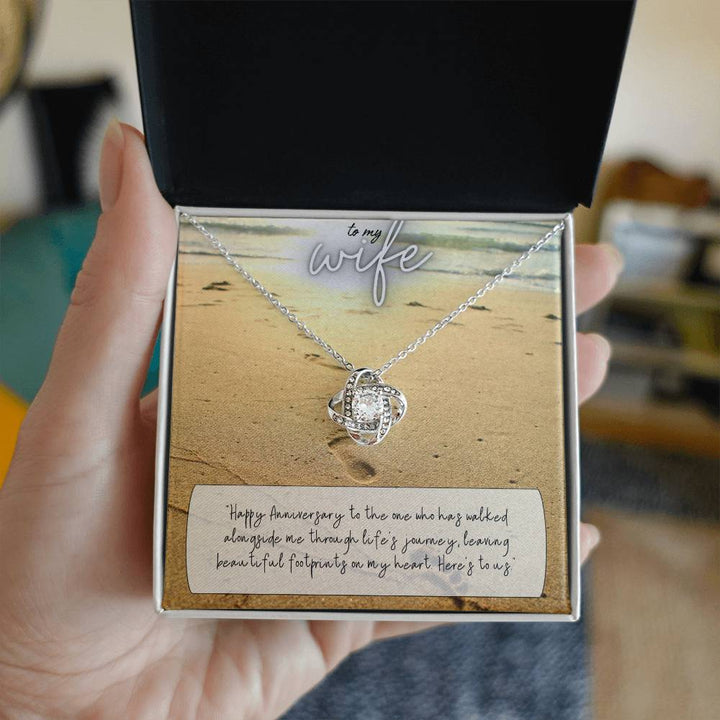 To My Wife | Happy Anniversary to the one who has walked alongside me through life's journey - Love Knot Necklace