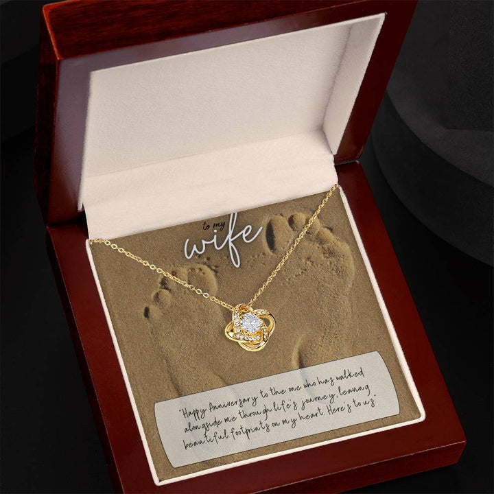 To My Wife | Happy Anniversary to the one who has walked alongside me through life's journey - Love Knot Necklace