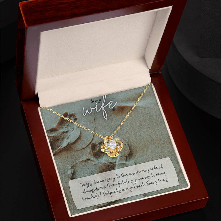 To My Wife | Happy Anniversary to the one who has walked alongside me through life's journey - Love Knot Necklace