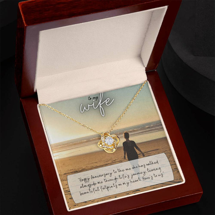 To My Wife | Happy Anniversary to the one who has walked alongside me through life's journey - Love Knot Necklace