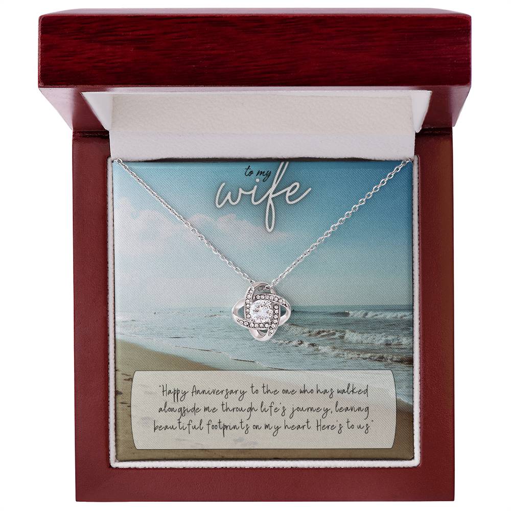 To My Wife | Happy Anniversary to the one who has walked alongside me through life's journey - Love Knot Necklace