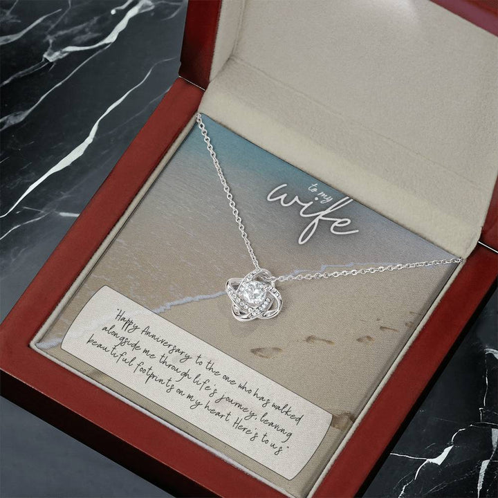 To My Wife | Happy Anniversary to the one who has walked alongside me through life's journey - Love Knot Necklace