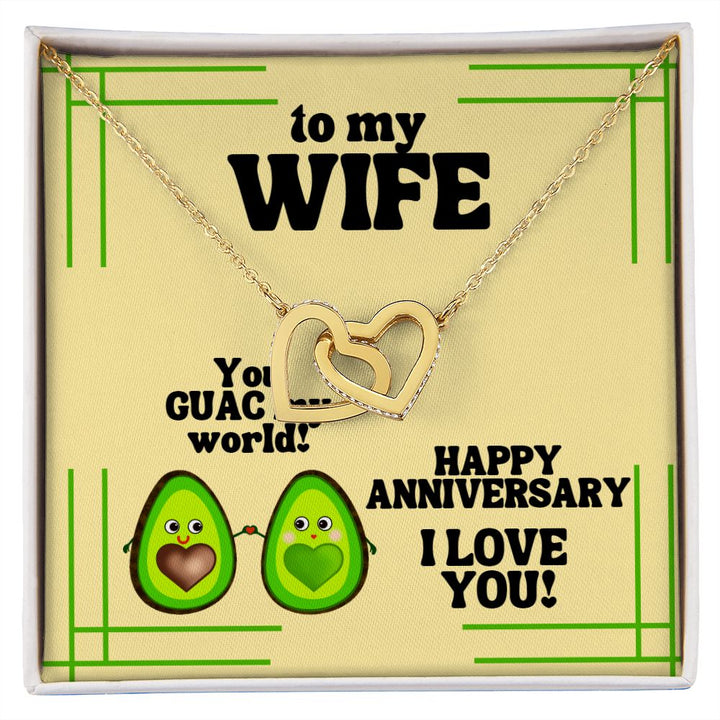 To My Wife | You GUAC my World! Happy Anniversary, I Love You! - Interlocking Hearts Necklace