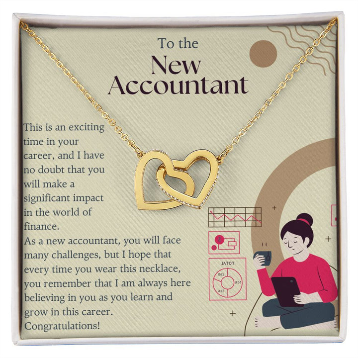 To the New Accountant | I am always here believing in you as you learn and grow in this career. - Interlocking Hearts Necklace