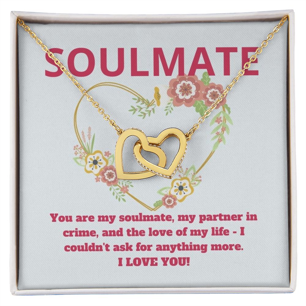 Soulmate | You are my soulmate, my partner in crime, and the love of my life - Interlocking Hearts Necklace