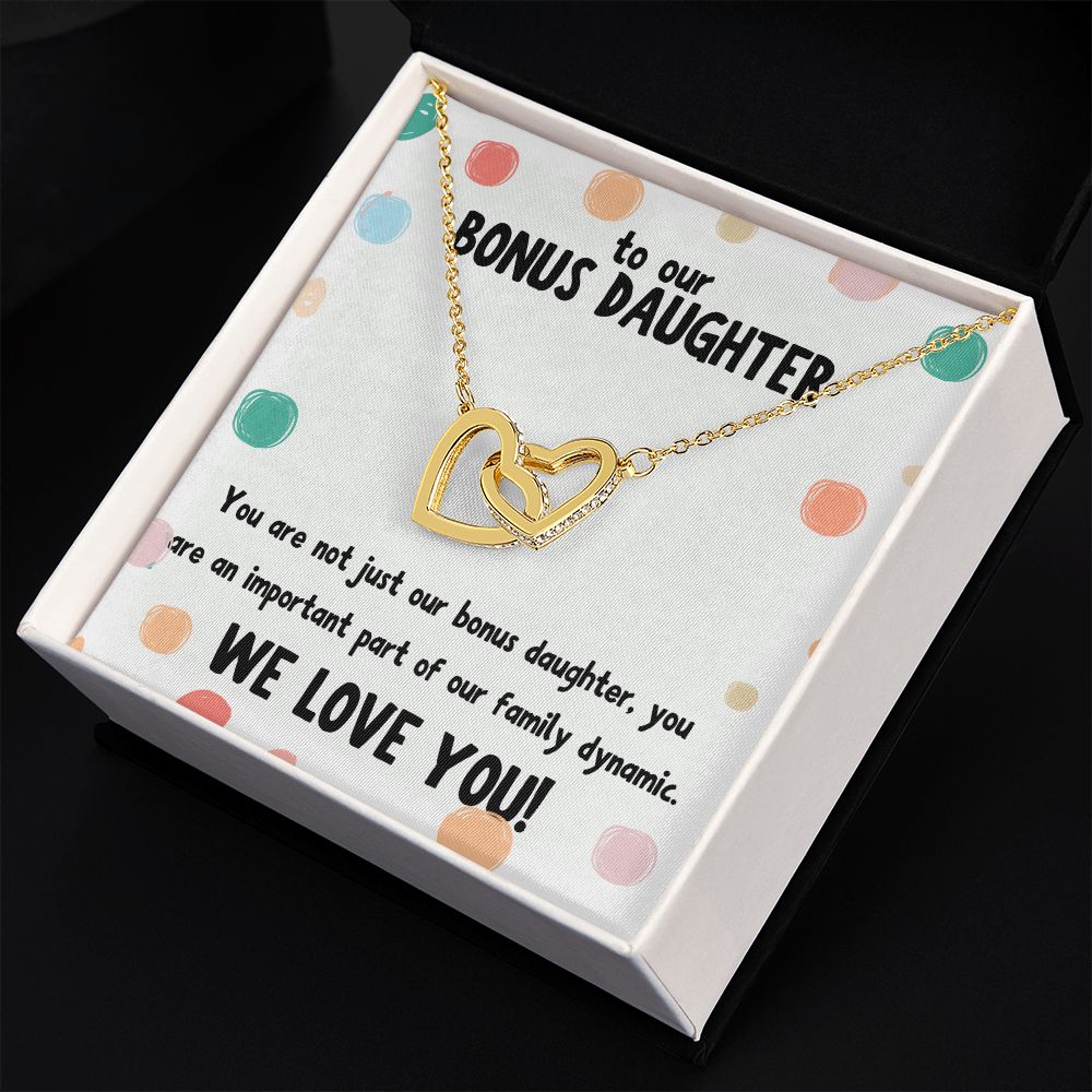 To our Bonus Daughter | You are not just our bonus daughter, you are an important part of our family dynamic - Interlocking Hearts Necklace