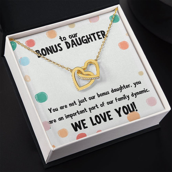 To our Bonus Daughter | You are not just our bonus daughter, you are an important part of our family dynamic - Interlocking Hearts Necklace