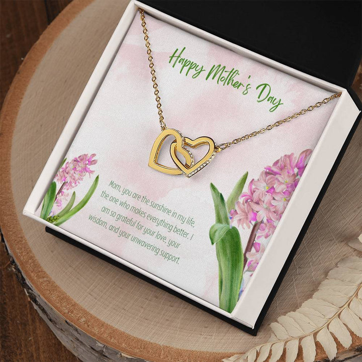 Happy Mother's Day | Mom, you are the sunshine in my life, the one who makes everything better - Interlocking Hearts Necklace