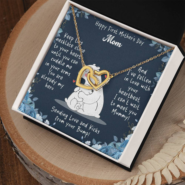 Happy First Mother's Day Mom | Keep this necklace close to your heart until you can cuddle me in your arms - Interlocking Hearts Necklace