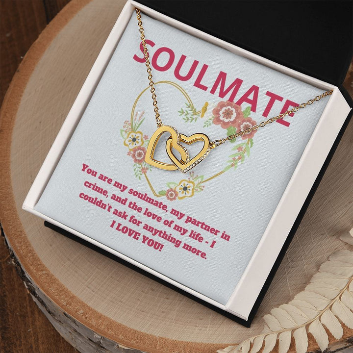 Soulmate | You are my soulmate, my partner in crime, and the love of my life - Interlocking Hearts Necklace