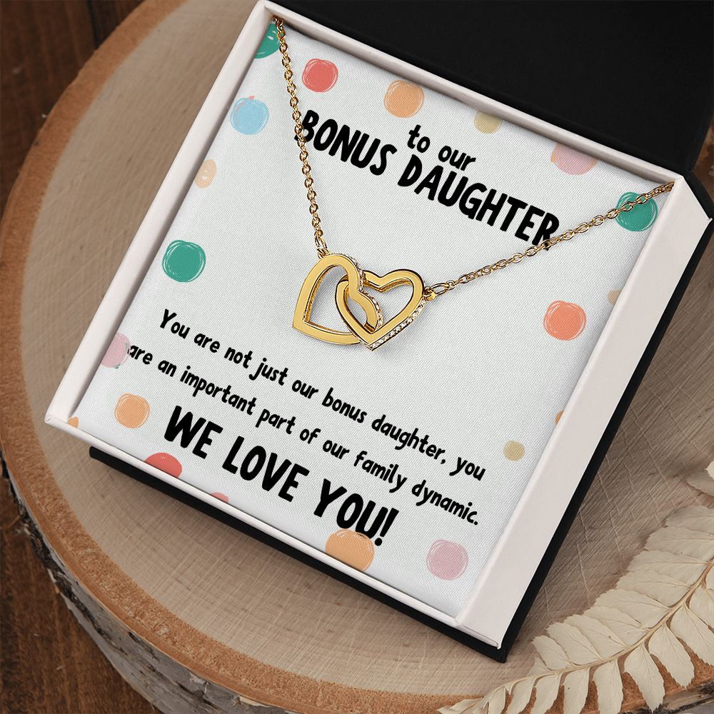 To our Bonus Daughter | You are not just our bonus daughter, you are an important part of our family dynamic - Interlocking Hearts Necklace